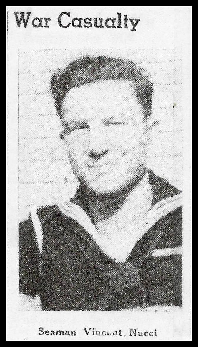 Seaman Vincent Nucci, 23, lost at sea, October 1943 