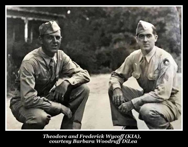 From left, Sgts. Theodore Wyckoff and Frederick Wyckoff.